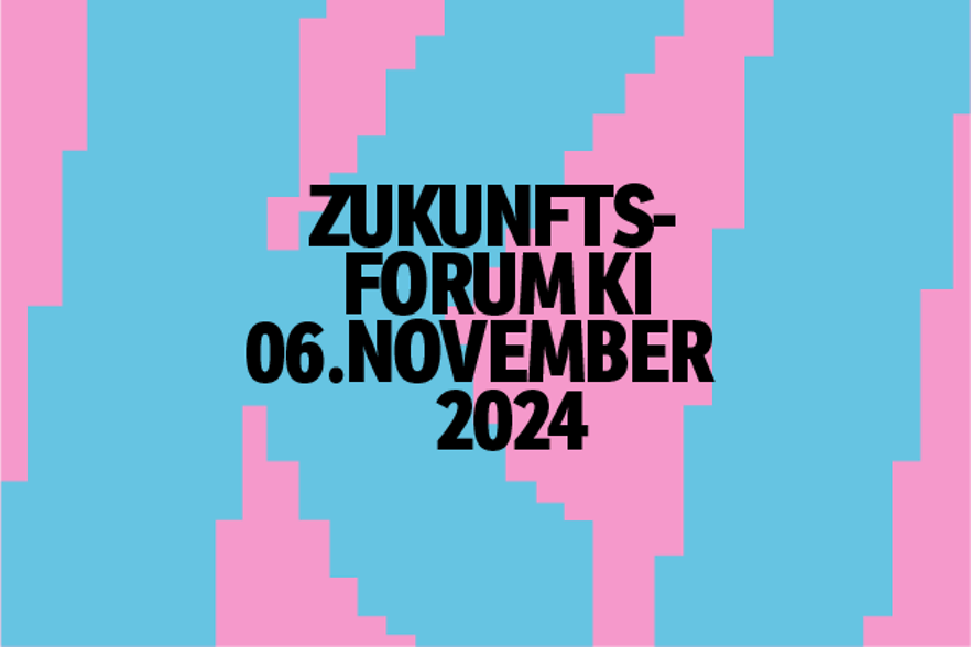 Zukunftsforum KI - Die Zukunft gestalten mit KI made in Berlin!